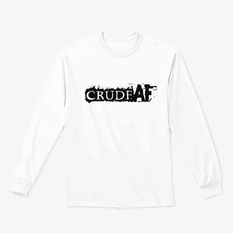 Crude AF Hoodies and Long Sleeve